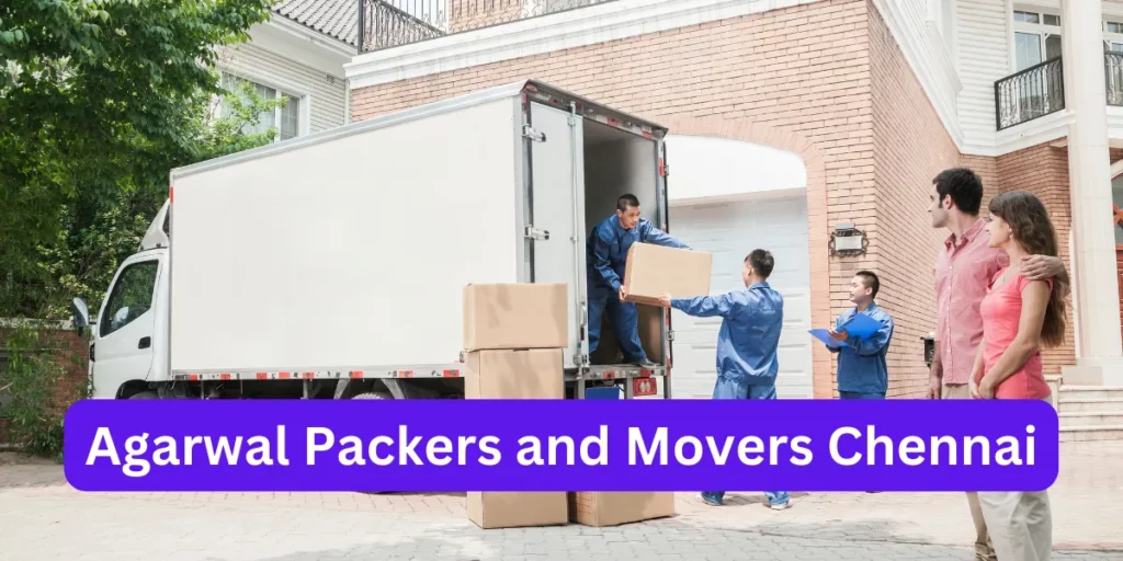 agarwal packers and movers chennai