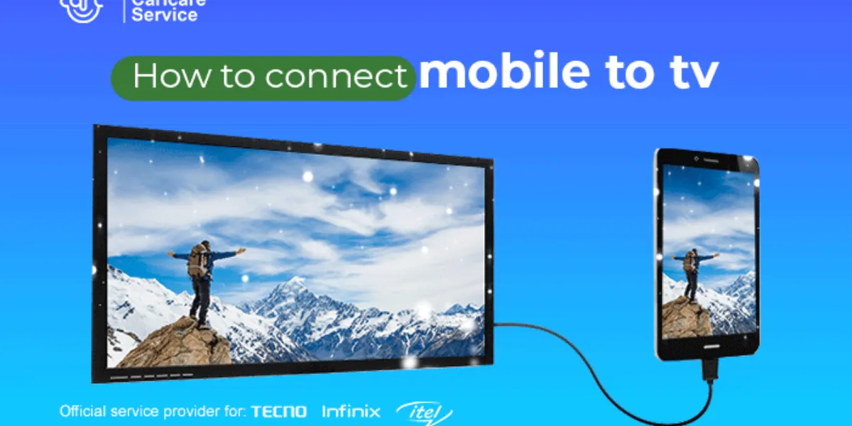 How To Connect Mobile To TV