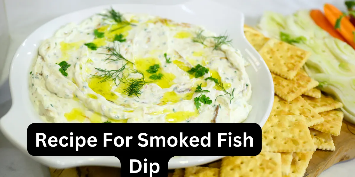 Recipe For Smoked Fish Dip