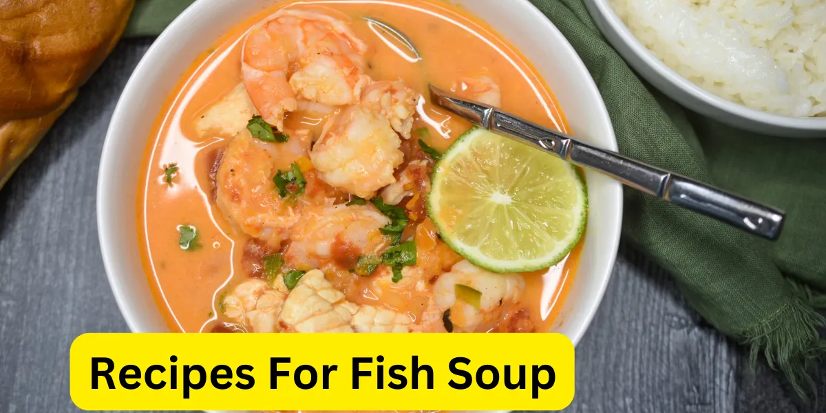 Recipes For Fish Soup