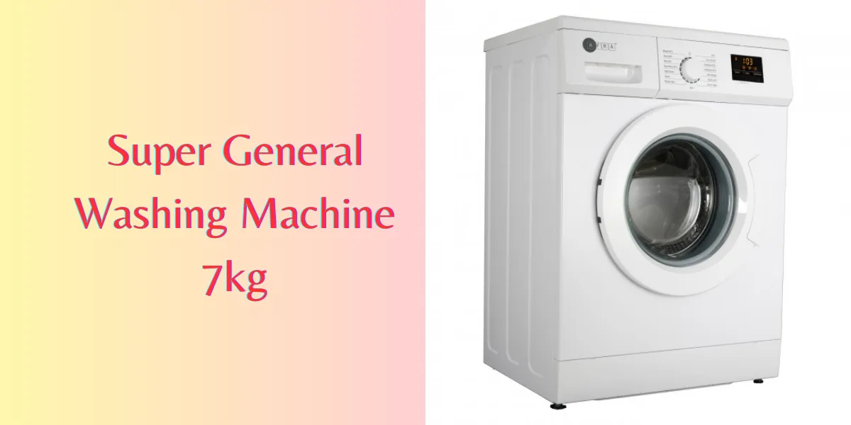 Super General Washing Machine 7kg
