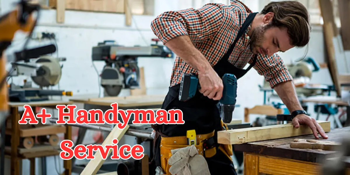 a+ handyman service (1)