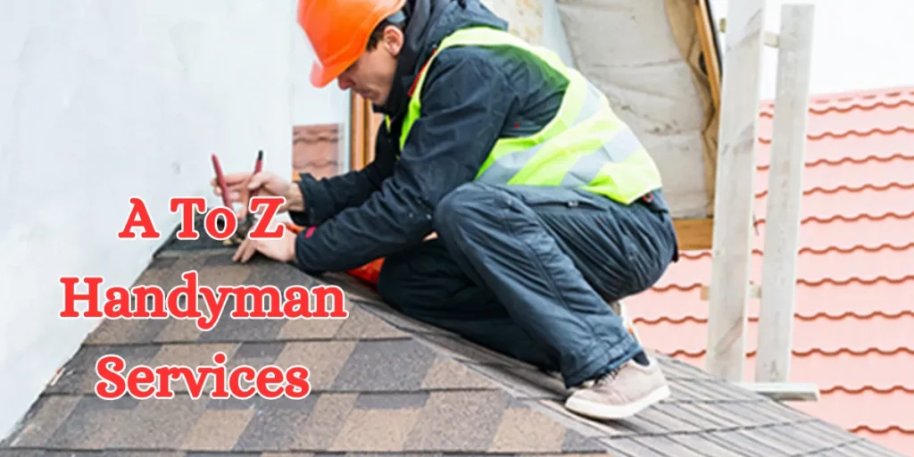 a to z handyman services